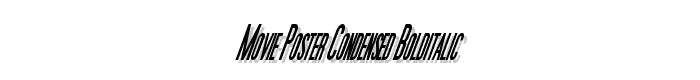 Movie Poster Condensed BoldItalic font